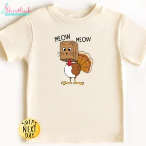 Meow Meow Turkey Toddler Shirt – Funny Thanksgiving Cat Shirt for Kids